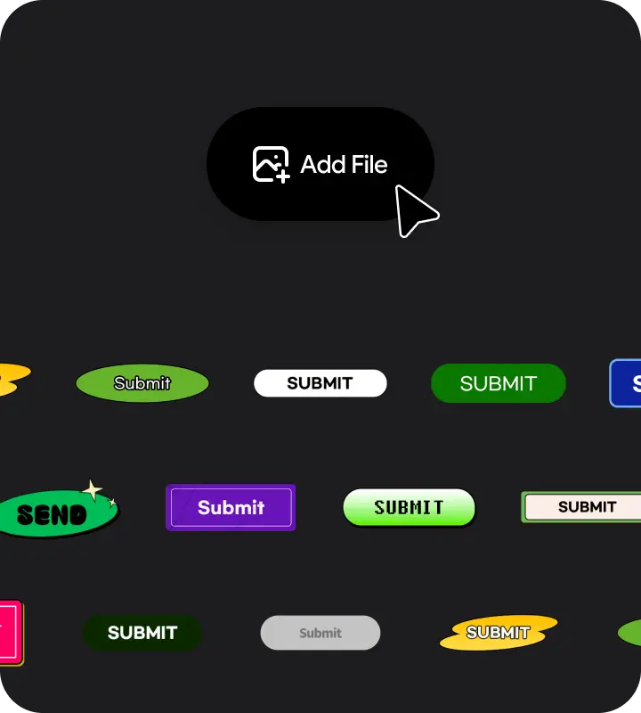 Submission button design tailored to brand tone and manner.